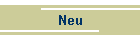 Neu